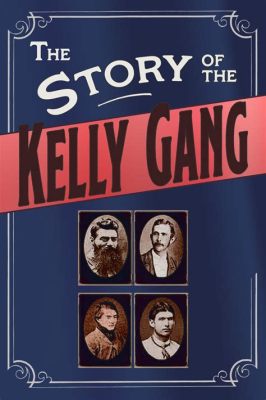 Är The Story of the Kelly Gang? En episk westernhistoria med en stjärnprestanda av den ikoniska Perry!