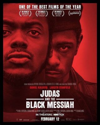 Judas and the Black Messiah - En Gripande Historik om Rasism och Kampen för Rättvisa!